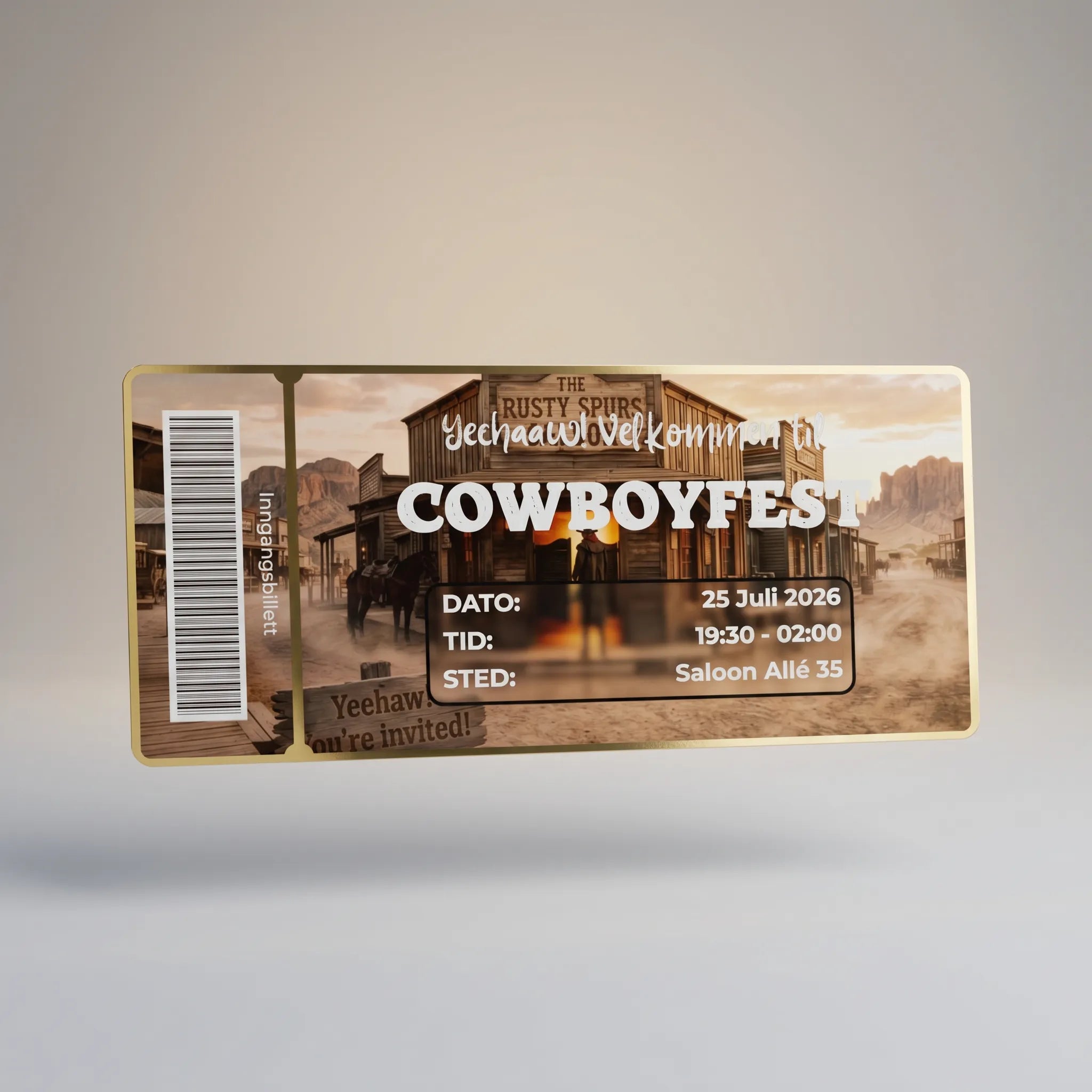 Invitasjonskort til en cowboy fest eller arrangement. Med folierte kanter og tekst og strekkode. Invitasjonen er designet som en inngangsbillett. En morsom og elegant måte å invitere til festen på. Kortet kommer med Dato, tid, sted og annen tekst du ønsker. Håndlaget i Norge