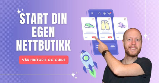 Start din egen nettbutikk. Hjertelig.no sin histore og tips for å komme i gang